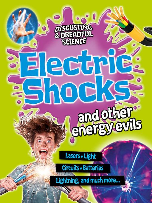 Title details for Electric Shocks and Other Energy Evils by Anna Claybourne - Available